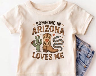 Someone In Arizona Loves Me Kids Shirt - Cute Arizona State Toddler Tee