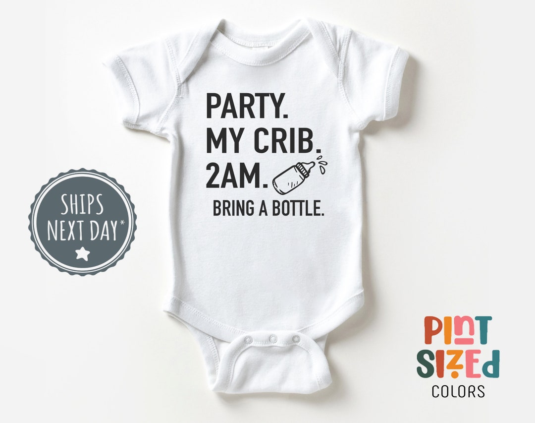 Party at My Crib Onesie® Funny Party Baby Bodysuit Funny Unisex Baby