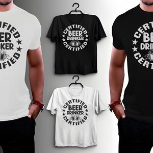 Beer Drinking T shirt Design, Alcohol Tshirt PNG File, Funny Drinking T shirt File