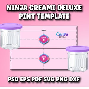 Ninja Creami Deluxe Container Template, Creami Pint Container Template