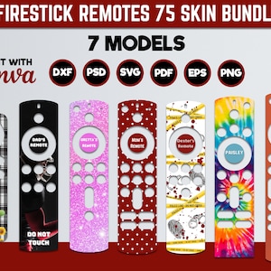 May include: Seven different designs for Fire Stick remote skins. The designs include plaid, glitter, polka dots, crime scene tape, tie dye, and a solid orange color. The text "FIRESTICK REMOTES 75 SKIN BUNDLE" and "7 MODELS" is at the top of the image. The text "EDIT WITH Canva" is at the bottom left of the image. The text "DXF PSD SVG PDF EPS PNG" is at the bottom center of the image.