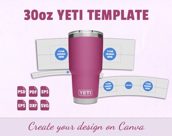 Puede incluir: Una plantilla de vaso YETI de 30 onzas en rosa sobre fondo blanco. La plantilla incluye varias áreas de diseño para agregar texto o gráficos. La imagen también muestra los formatos de archivo disponibles para descargar: PSD, PDF, EPS, DXF y SVG. El texto "Crea tu diseño en Canva" está en la parte inferior de la imagen.