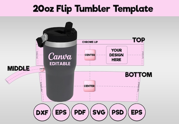 20oz Tumbler Template | Flip Straw 20oz Tumbler Wrap Template | 20oz Quencher Template