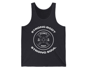 Strong Body Strong Soul Tank Top, Gym Wear, Motivational, Millennial Madness
