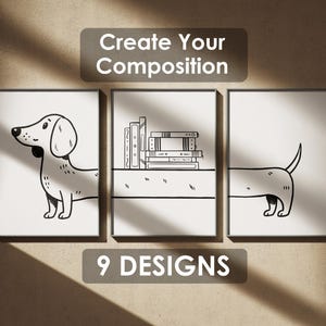 May include: A set of three framed prints with monochrome illustrations. The artwork includes a dachshund, a stack of books, and a dachshund's rear. The text reads "Create Your Composition" and "9 DESIGNS".
