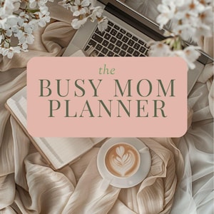 Busy Mom Planner