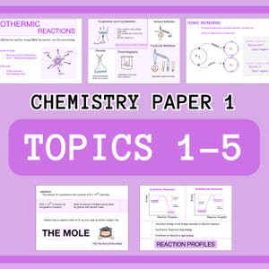 AQA GCSE Chemistry Paper 1 - Revision Notes (35 Pages Topics 1-5)
