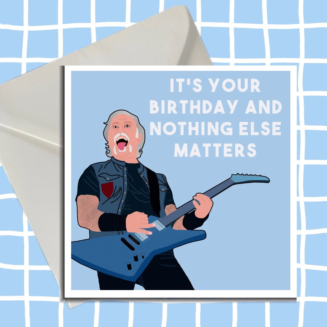 James Hetfield Birthday Card, Metallica, Birthday Card, Blank Card