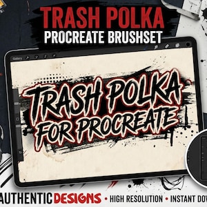 Może przedstawiać: Reklama produktu do sztuki cyfrowej, przedstawiająca tablet z napisem "TRASH POLKA FOR PROCREATE". Obraz zawiera tekst "100 AUTHENTIC DESIGNS" i "HIGH RESOLUTION". Tło przedstawia rozpryski atramentu i materiały artystyczne.