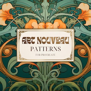 May include: Art Nouveau patterns for Procreate. The image features a detailed floral design in shades of teal, orange, and gold. A rectangular sign with the words "Art Nouveau Patterns" is centered in the image.