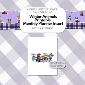 May include: Printable monthly planner insert featuring a group of winter animals, including a penguin, fox, bear, and deer, with the word "January" in a decorative font. The insert is designed for use with the Happy Planner and is available as an instant digital download.