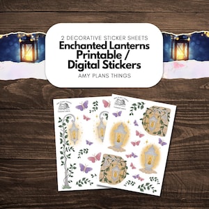 Puede incluir: Dos hojas de pegatinas decorativas "Enchanted Lanterns" con diseños imprimibles y digitales. Las pegatinas incluyen ilustraciones de faroles, mariposas y follaje en tonos amarillos, morados y verdes. También se ve el texto "Amy Plans Things".