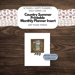 以下が含まれることがあります： カントリーサマーをテーマにした、デジタル印刷可能な月間プランナーインサート。インサートには、7月の窓のイラストが描かれています。「Country Summer Printable Monthly Planner Insert」と「Instant Digital Download!」の文字があります。