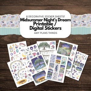 May include: Eight decorative sticker sheets with a Midsummer Night's Dream theme. The sheets feature various illustrations, including flowers, keys, moons, and a willow tree. The stickers are printable and digital.