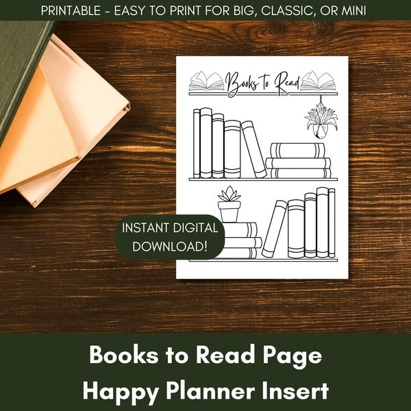 Books To Read PRINTABLE Planner Insert for Happy Planner | Book List Insert for Big, Classic, Mini | Tracking Inserts for Journal