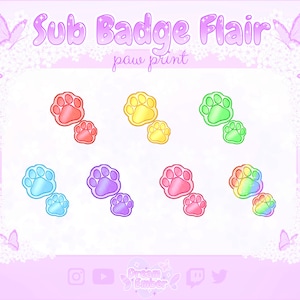 Twitch Sub Badge Flair Cute Colorful Paw Flairs streaming asset animal overlay rainbow kawaii pink badges twitch cat dog paws flair pack