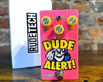 Rude Tech Dude-alarm! Overdrive-pedaal