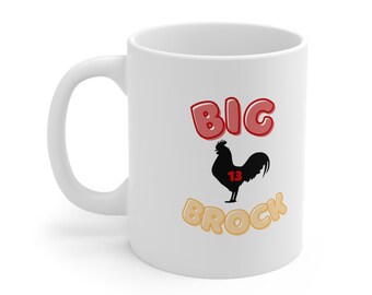Taza de cerámica Big C*ck Brock 11oz