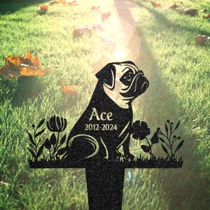 Personalized Pug Memorial Plaque for Outdoor, Custom Dog Metal Sign, Yard Art Decor, Pet Grave Marker, Remembrance Sign, Pet Loss Gift