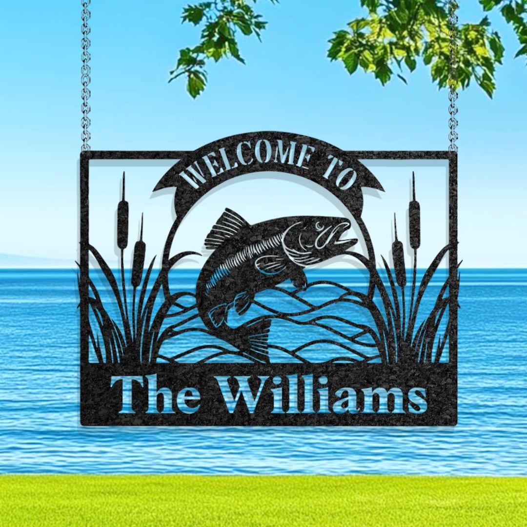 Custom Fishing Welcome Sign, Personalized Fishlake Sign, Cabin Metal ...