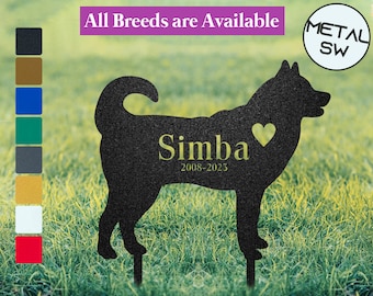 May include: Black metal silhouette of a dog with the name Simba and the dates 2008-2023. The silhouette has a heart cut out of it. The silhouette is on a green grassy background.  All Breeds are Available. Metal SW.