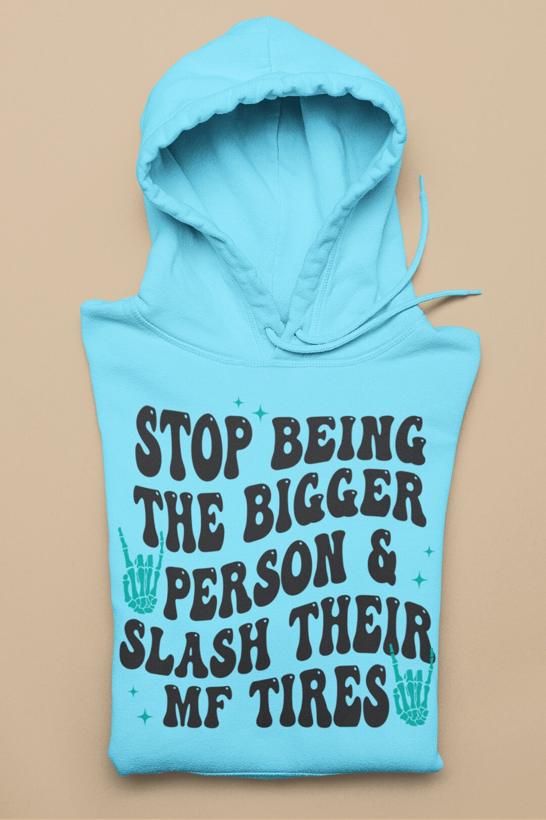 Stop Being The Bigger Person Sweatshirt
