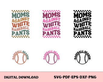 Moms Against White Baseball Pants Svg, Baseball Svg Png Pdf, Funny Baseball quote Cut File, For Shirt, Mug, Cricut | Digital Download | SVG