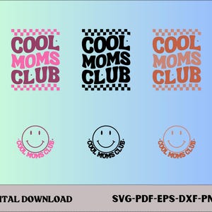 Club des mamans cool SVG, PNG Club des mamans cool, Svg mamans, future maman Svg, maman chemise Svg, ondulé Svg, Svg Cricut, Png Silhouette Cricut,