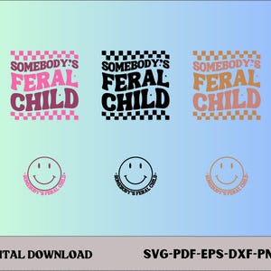 Niño salvaje de alguien Svg, Niño salvaje Png, Niño divertido Svg, Camiseta de niño Svg, Niño genial Svg, Niño de moda Svg, Camiseta de niño pequeño Svg
