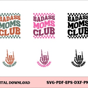 Badass Moms Club Svg, Png, Día de la Madre Svg, Regalo para ella Svg, Mom Life Svg Png, Trendy Mom svg, Front and Back Svg, Cut File, Sublimation