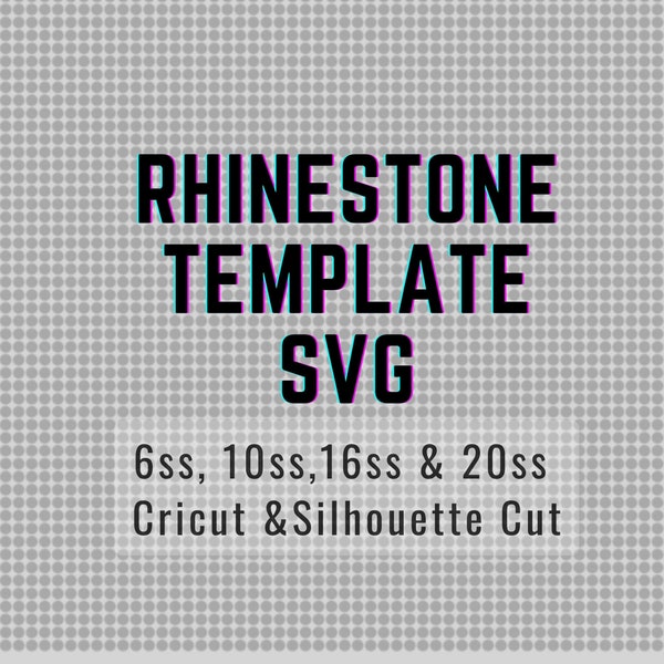 Rhinestone Template SVG Rhinestone Cut File Silhouette Cut File Cricut Bundle Rhinestone Sheet 4 Sizes- 6ss 10ss 16ss and 20ss Rhinestone