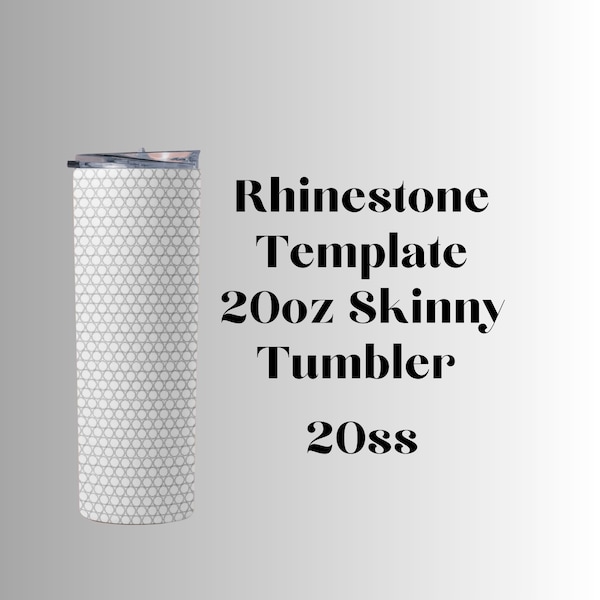 Rhinestone Template 20oz Skinny Tumbler Template Rhinestone Digital Template 20ss Rhinestone
