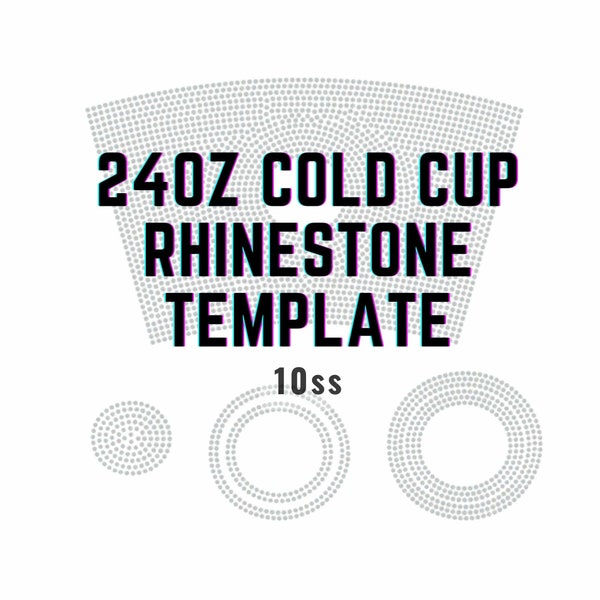 Rhinestone Tumbler Template 24oz Cold Cup Template Rhinestone 10ss Design Filled Rhinestone Cold Cup SVG