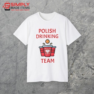 Polish Drinking Team Shirt, Funny Shirt, Polish, Polska, Piwo, Drinking, Party