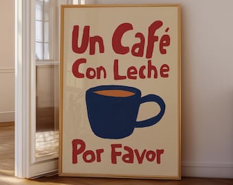 Cafe Con Leche-print: vintage koffieposter, moderne keukenkunst
