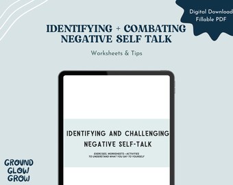 Identifying and Challenging Negative Self-Talk Worksheet