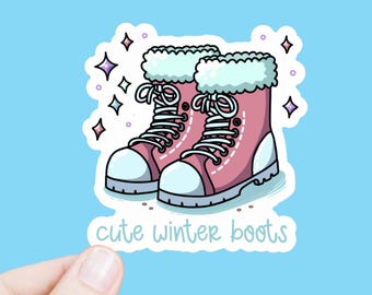 Cute Winter Boots Waterproof Vinyl Sticker | Leftist Social Justice Political Activist Anti Maga Decal for Phone, Laptop, Water Bottle