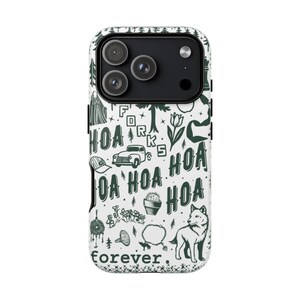 May include: A white phone case with a dark green pattern featuring the text "HOA" repeated, along with illustrations of a car, wolf, flowers, and the word "forever."