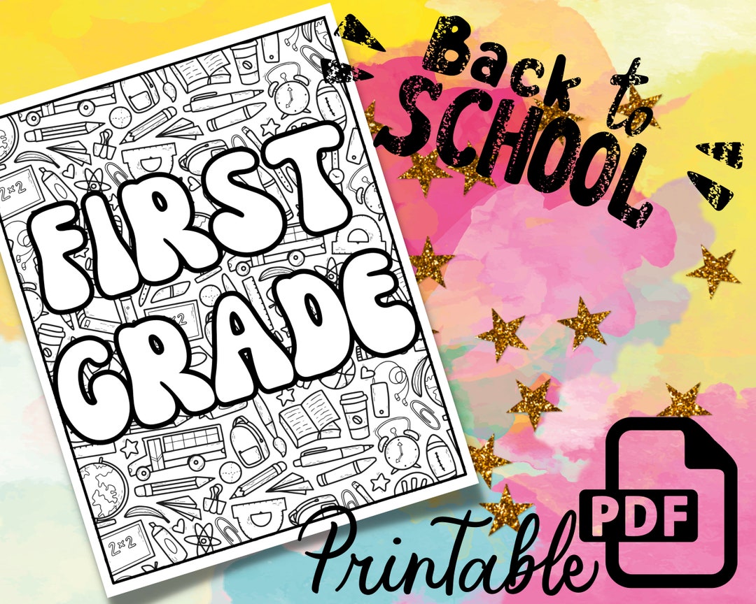 First Grade Coloring Sheet, Back to School Printable Page, PDF