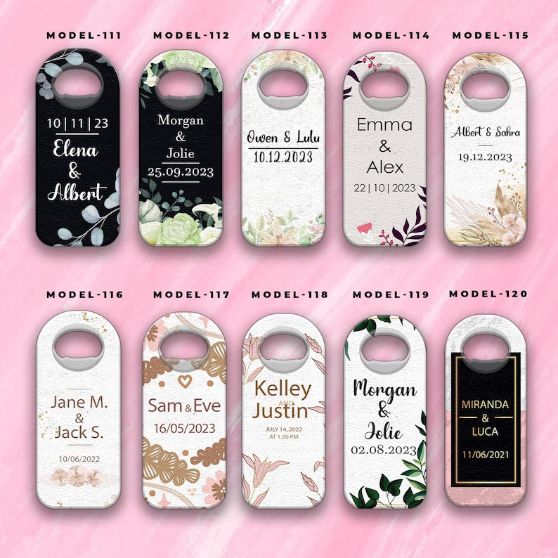May include: A collection of personalized bottle opener favors with various names and dates. Designs include floral and botanical elements, with names like Elena & Albert, Morgan & Jolie, and Emma & Alex.