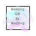 wedding gift