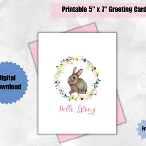 Tarjeta de felicitación de acuarela digital - Tamaño de tarjeta de felicitación de 5" x 7", Hola primavera, conejito, flores, tarjeta imprimible
