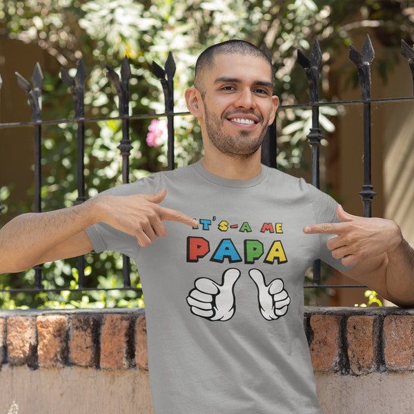 It's-a me Papa gamer Dad shirt,Super Mario Bros inspired t-shirt,Father's Day gift,Italian/American daddy,dads birthday funny videogame tee