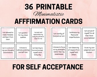 May include: 36 printable affirmation cards with pink watercolor accents. The cards feature positive affirmations for self-acceptance, such as "I am worthy of love just as I am" and "I am proud of myself for all that I have accomplished".
