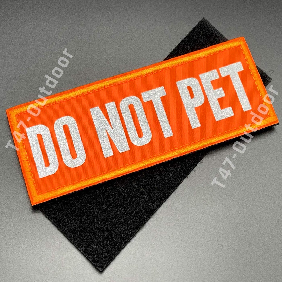 Do Not Pet Patch - Dog Harness Patches - Hi Vis Bright Green - Hook & Loop  or Sew On - Light Reflective - Animal Warning Sign Vest Badge