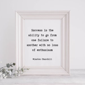 Printable Wall Art | Winston Churchill Quote | Success is the Ability | Literary Print