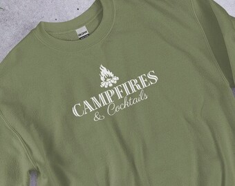 Campfires & Cocktails, Hiking Sweatshirt, Camping Gift, Fall Sweatshirt