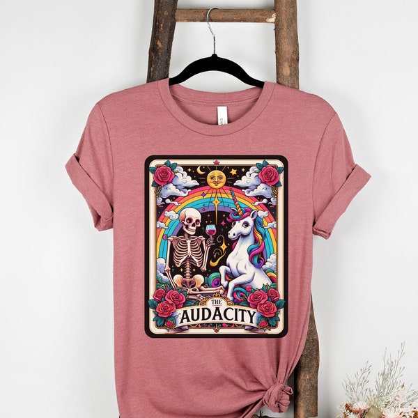 The Audacity Tarot Card Shirt | Sarcastic Skeleton Sublimation Design | Tarot Card Mystical Tarot | Skeleton Tarot Card Tee | Witchy Shirts