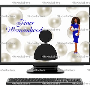 May include: A computer monitor displaying a white background with a black silhouette of a person and the text "Finer Womanhood". The background is decorated with white pearl-like circles. A woman with brown hair is standing in the background wearing a blue dress and holding a blue clutch.