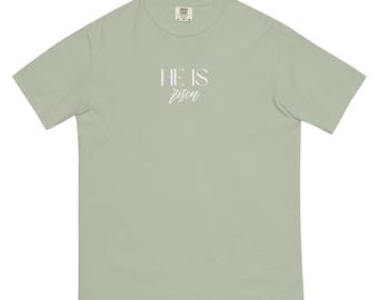He Is Risen Easter T-Shirt: Unisex Christian Apparel
